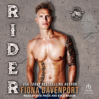 Rider - Book #9 of the Silver Saints MC 