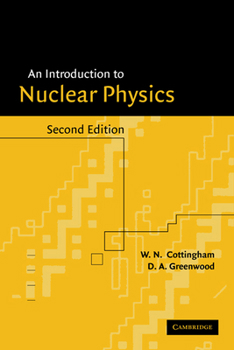 Hardcover An Introduction to Nuclear Physics Book