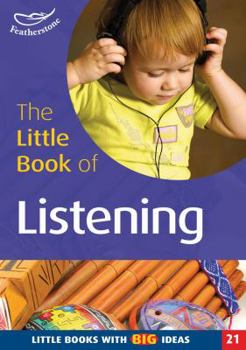 The Little Book of Listening - Book  of the Little Books