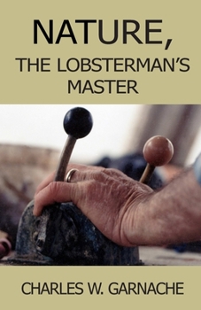 Paperback Nature: The Lobsterman's Master Book