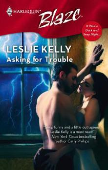 Asking For Trouble - Book #4 of the Santori Stories