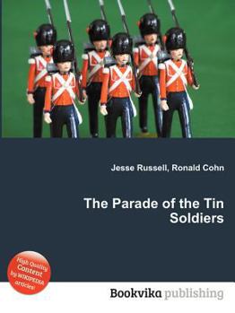 Paperback The Parade of the Tin Soldiers Book