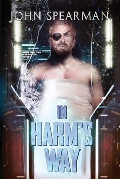 Paperback In Harm's Way (Halberd Book 2) Book