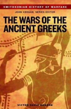 Paperback Wars of the Ancient Greeks (Smithsonian History of Warfare) Book