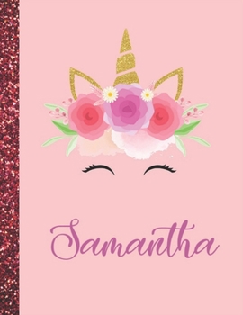 Samantha: Samantha Marble Size Unicorn SketchBook Personalized White Paper for Girls and Kids to Drawing and Sketching Doodle Taking Note Size 8.5 x 11