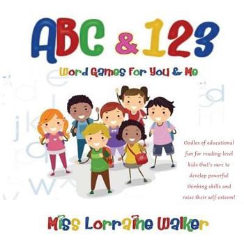 Paperback A B C & 123: Word Games For You & Me Book
