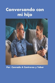 Paperback Conversando con mi hijo [Spanish] Book