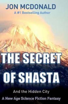 Paperback The Secret of Shasta: And the Hidden City Book