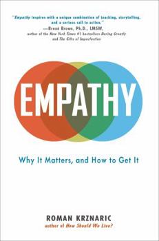 Hardcover Empathy: Why It Matters, and How to Get It Book