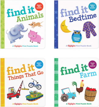 Board book Highlights Find It Board Books Set for Babies and Toddlers: Seek-and-find Fun for Kids Ages 0-3, Set Includes Find It Animals, Find It Bedtime, Find It Things That Go, Find It Farm Books Book