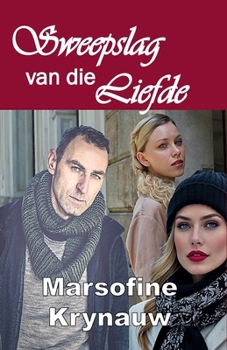 Paperback Sweepslag van die Liefde [Afrikaans] Book