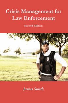 Paperback Crisis Management for Law Enforcement Book