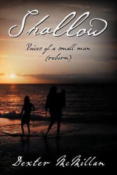 Paperback Shallow: Voices of a small man (reborn) [French] Book