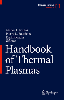 Hardcover Handbook of Thermal Plasmas Book