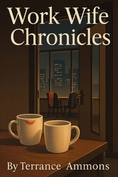 Paperback Work Wife Chronicles Book