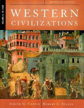 Paperback Western Civilizations: Their History & Their Culture: To 1500 Book