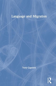 Hardcover Language and Migration Book
