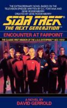 Encounter at Farpoint - Book #0 of the Star Trek: The Next Generation