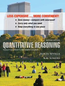 Loose Leaf Quantitative Reasoning: Tools for Today's Informed Citizen Book