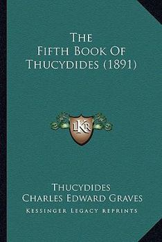 Paperback The Fifth Book Of Thucydides (1891) Book