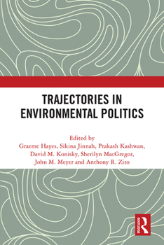 Paperback Trajectories in Environmental Politics Book
