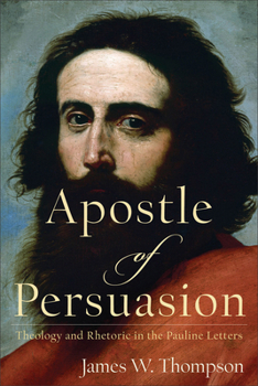 Paperback Apostle of Persuasion Book