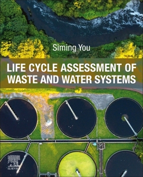 Paperback Life Cycle Assessment of Waste and Water Systems Book