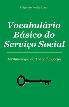 Paperback Vocabulario Basico de Servico Social: Termos e Conceitos da Intervenção Social [Portuguese] Book