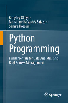 Paperback Python Programming: Fundamentals for Data Analytics and Real Process Management Book