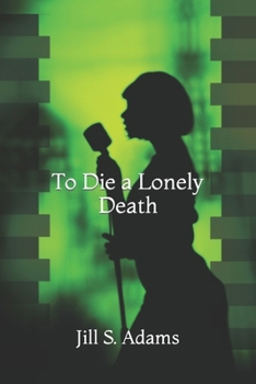 Paperback To Die a Lonely Death Book