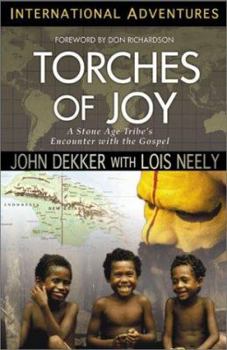 Paperback Torches of Joy: International Adventures Book