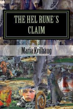 Paperback The Hel Runes Claim: Life of the Oseberg Priestess (783-834 Ad) Book