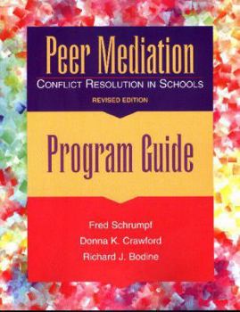 Paperback Peer Mediation: Conflict Resolution in Schools: Program Guide Book