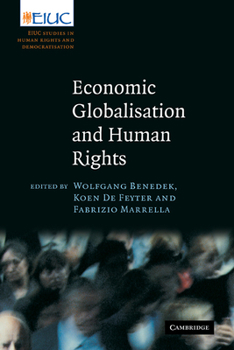 Paperback Economic Globalisation and Human Rights Book