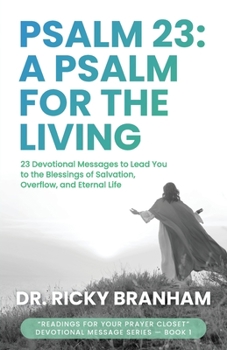 Paperback Psalm 23: A Psalm for the Living Book