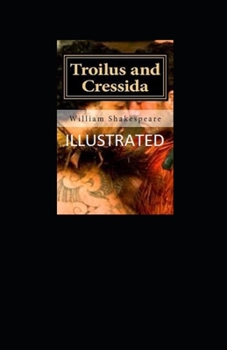Paperback Troilus and Cressida Illustrated Book