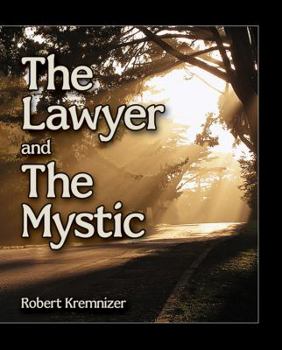 Paperback The Laywer and the Mystic Book