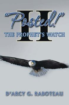 Paperback "Posted!" Ii: The Prophet's Watch Book