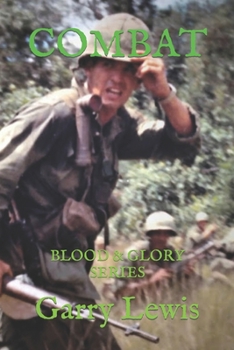 COMBAT: BLOOD & GLORY SERIES