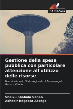 Paperback Gestione della spesa pubblica con particolare attenzione all'utilizzo delle risorse [Italian] Book