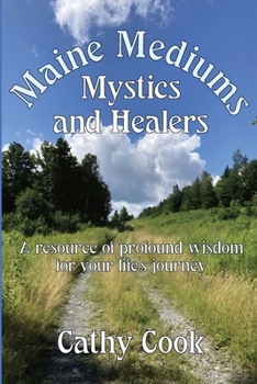 Paperback Maine Mediums, Mystics, and Healers Book