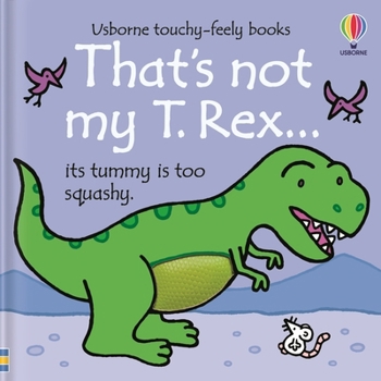That's Not My T. Rex... - Book  of the That's Not My...