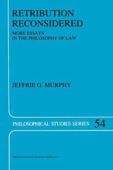 Paperback Retribution Reconsidered: More Essays in the Philosophy of Law Book