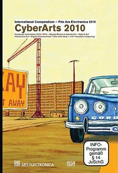 Paperback CyberArts 2010: International Compendium - Prix Ars Electronica 2010 Book