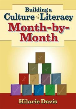 Paperback Building a Culture of Literacy Month-By-Month Book