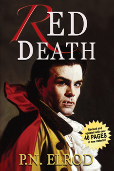 Red Death (Jonathan Barrett, Gentleman Vampire, Book 1) - Book #1 of the Jonathan Barrett, Gentleman Vampire