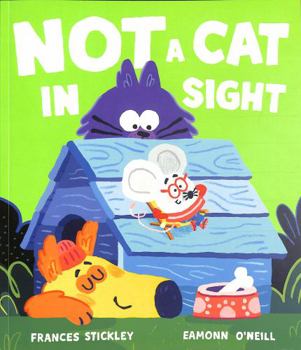 Paperback Not a Cat In Sight Book