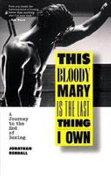 Paperback This Bloody Mary Is the Last Thing I Own Book