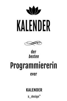 Kalender für Programmierer / Programmiererin: Wochen-Planer 2020 / Tagebuch / Journal für das ganze Jahr: Platz für Notizen, Planung / Planungen / Planer,  Erinnerungen und Sprüche (German Edition)