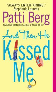 Mass Market Paperback And Then He Kissed Me Book
